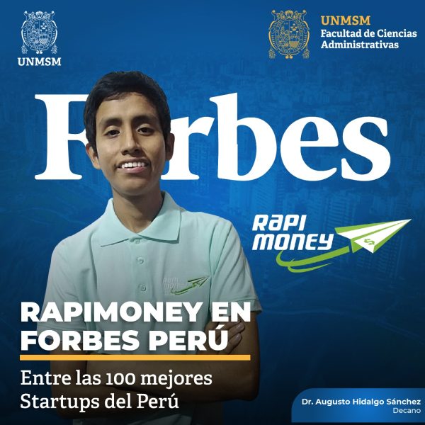 Proyecto de innovación Rapimoney considerado en la revista Forbes Perú entre las 100 mejores startups