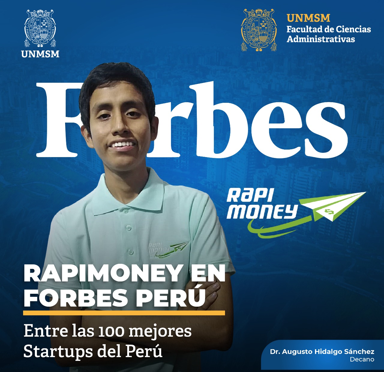 Proyecto de innovación Rapimoney considerado en la revista Forbes Perú entre las 100 mejores startups