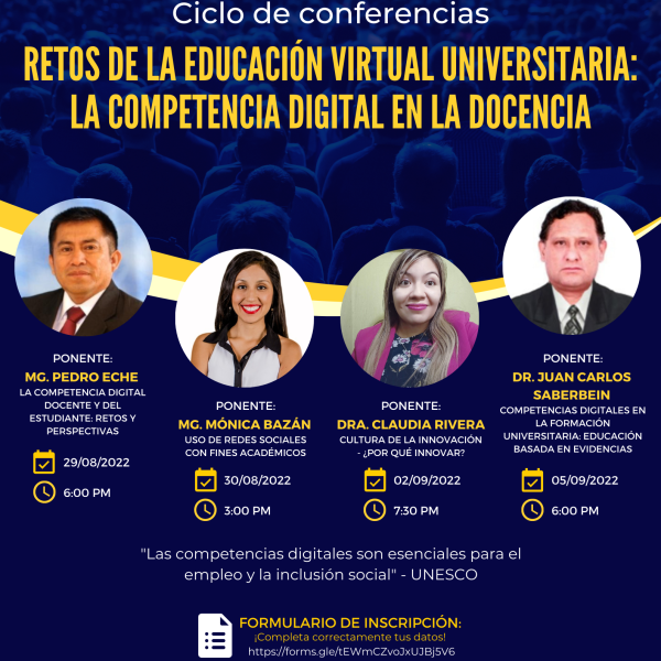 Ciclo de conferencias “Retos de la educación virtual universitaria: La competencia digital en la docencia”