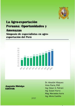 La agro-exportación peruana: oportunidades y amenazas