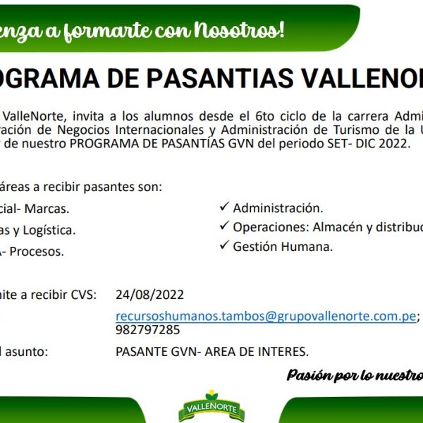 Programa de pasantías en Grupo Vallenorte, setiembre a diciembre del 2022
