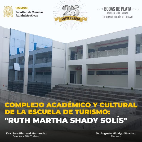 Este miércoles 28 de setiembre se inaugurará la nueva sede de la Escuela Profesional de Administración de Turismo.