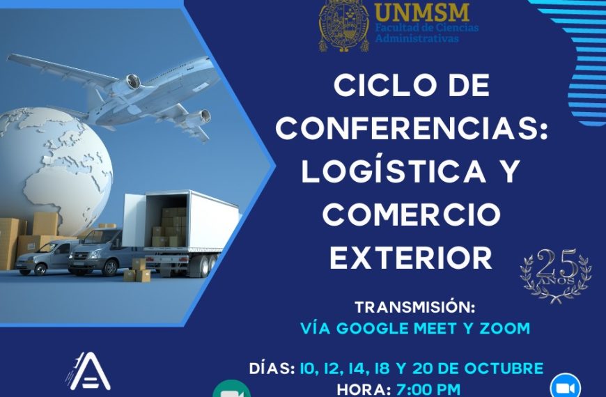 Ciclo de conferencias: Logística y Comercio Exterior