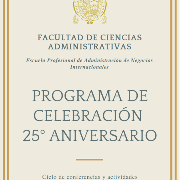 Programa de celebración por los 25 años de Negocios Internacionales