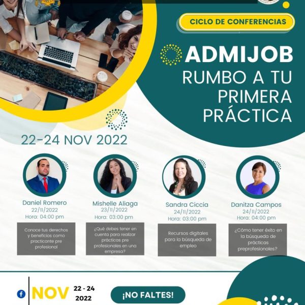 Ciclo de conferencias: ADMIJOB: Rumbo a tu primera práctica
