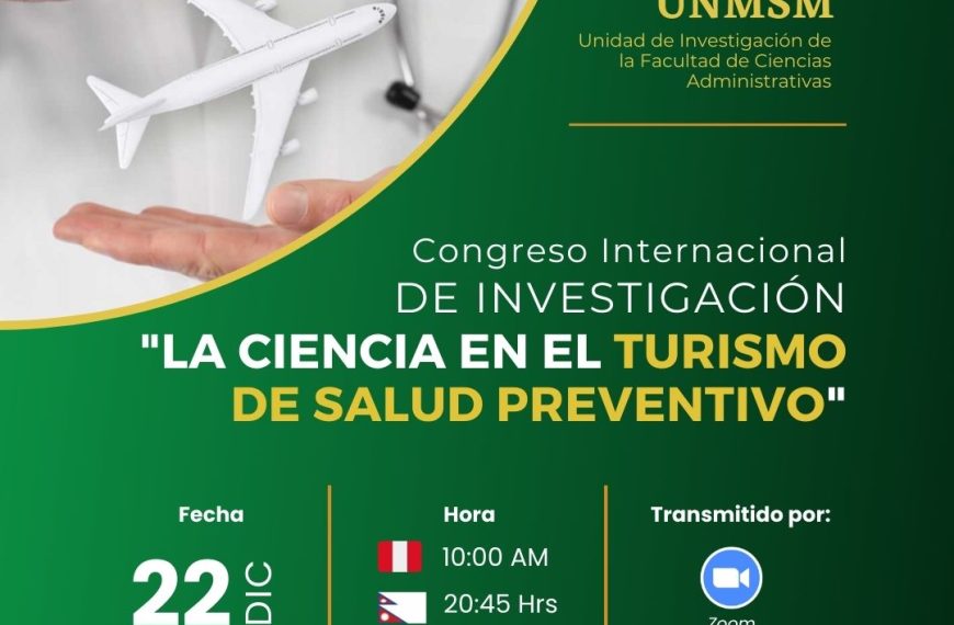 Programa: Congreso Internacional de Investigación: «La ciencia en el turismo de salud preventivo»