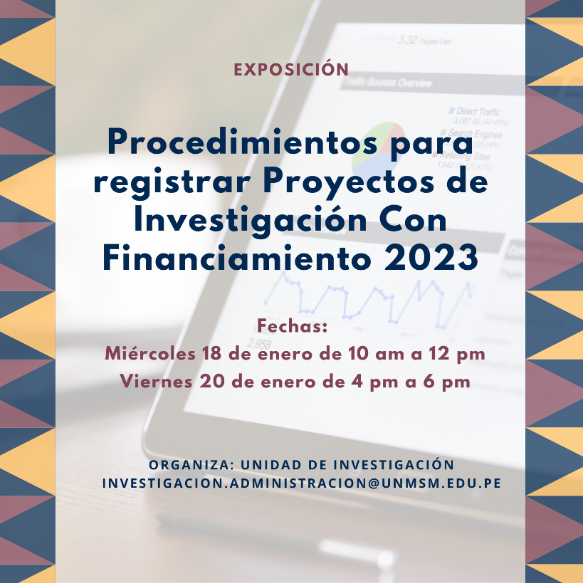 Exposición: Procedimientos para registrar proyectos de investigación con financiamiento 2023