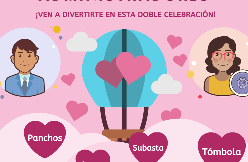 Celebra el Día del Administrador y del Amor