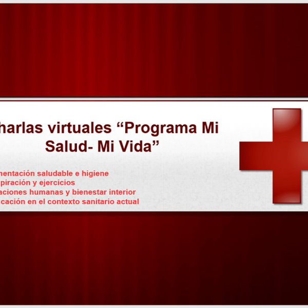 Charlas virtuales de prevención: Programa Mi Salud- Mi Vida