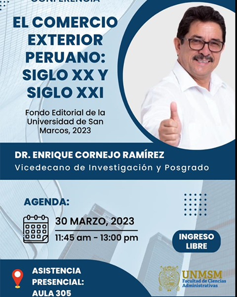 Conferencia: El comercio exterior peruano: siglo XX y siglo XXI