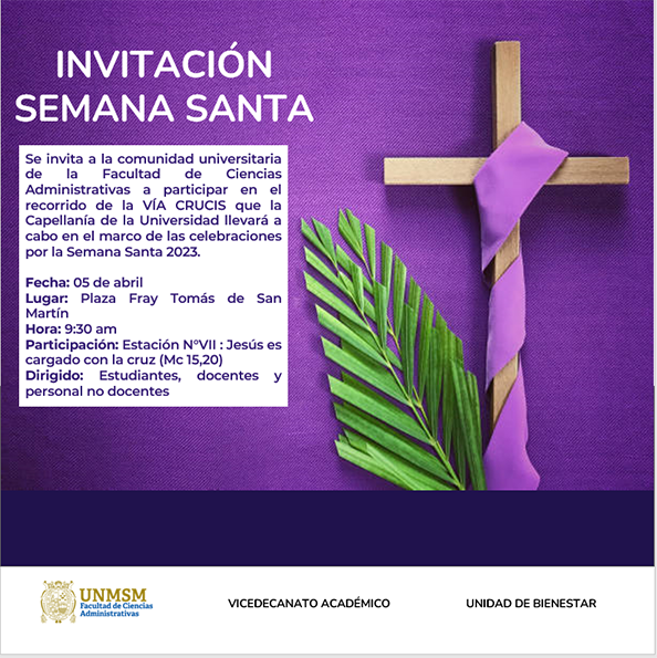 Participa en la celebraciones por la Semana Santa en la UNMSM