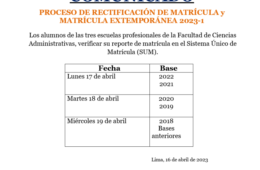 COMUNICADO: Proceso de Rectificación y Matrícula Extemporánea 2023-I