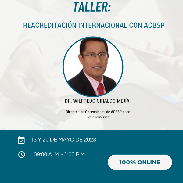 Taller: Reacreditación internacional con ACBSP