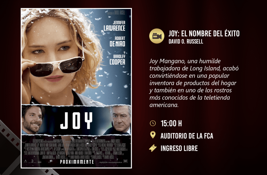 Te esperamos el 9 de junio en la proyección de la película “Joy. El nombre del éxito”