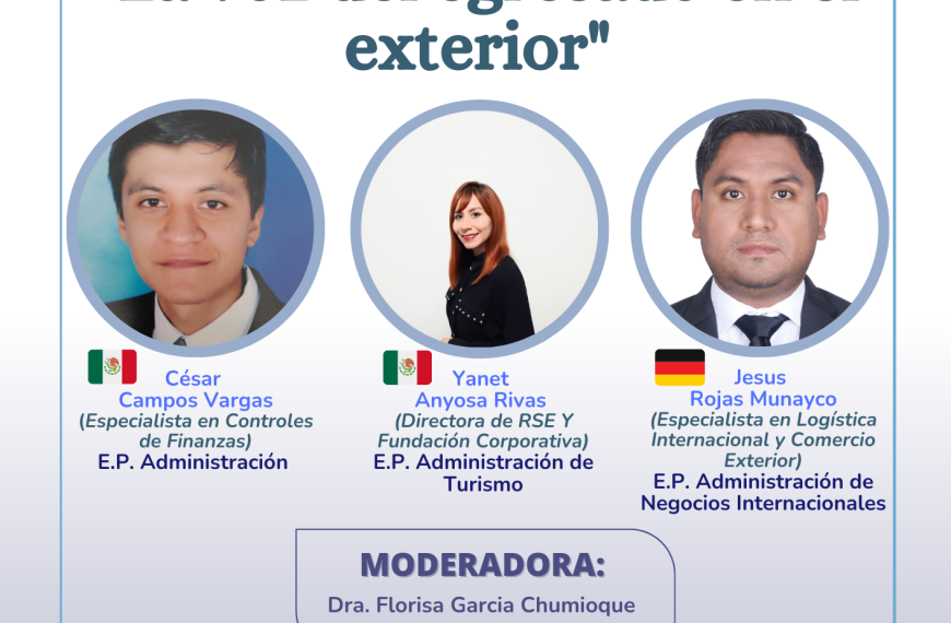 Conversatorio: La voz del egresado en el exterior