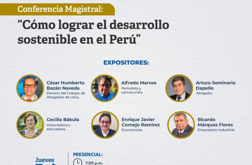 CAL: Expertos presentarán propuestas para el desarrollo sostenible en el Perú