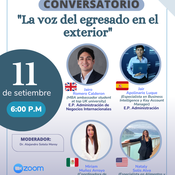 Conversatorio: La voz del egresado en el exterior