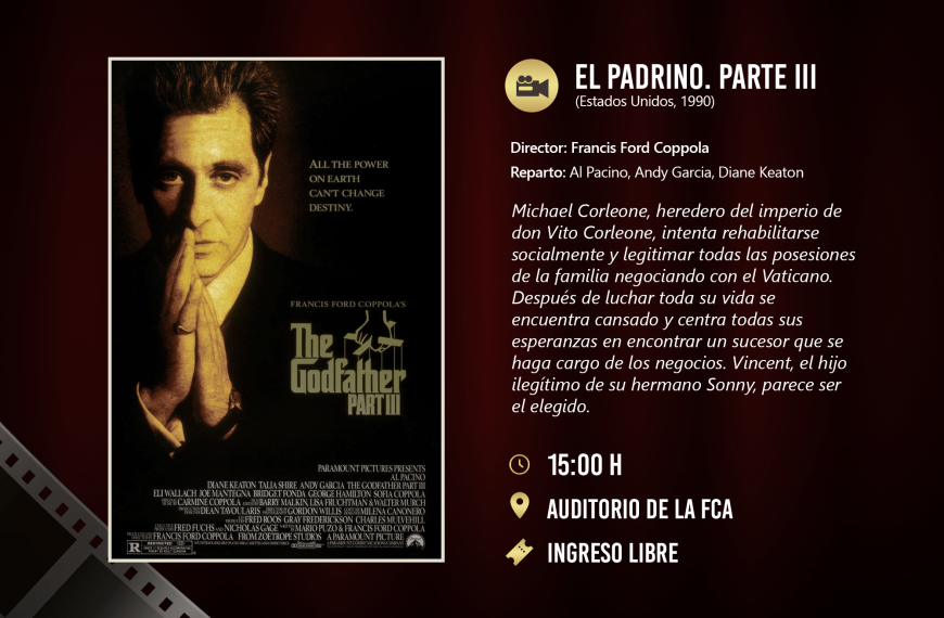 Cineclub FCA: Este viernes presenta la tercera película de El Padrino