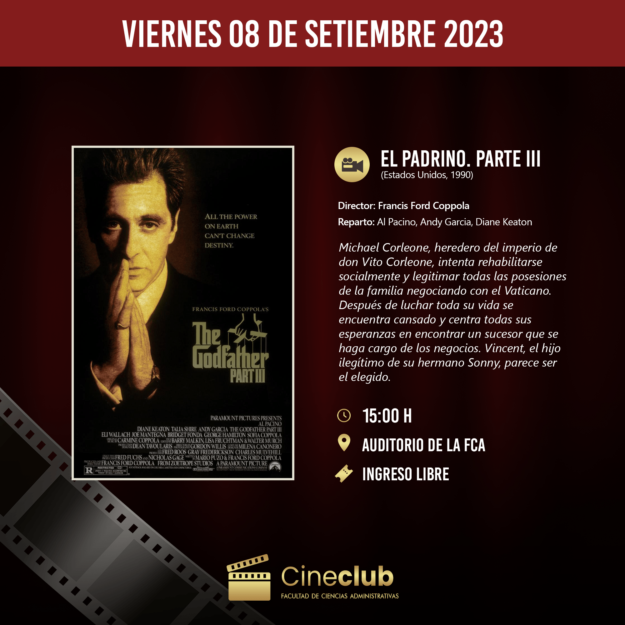 Cineclub FCA: Este viernes presenta la tercera película de El Padrino