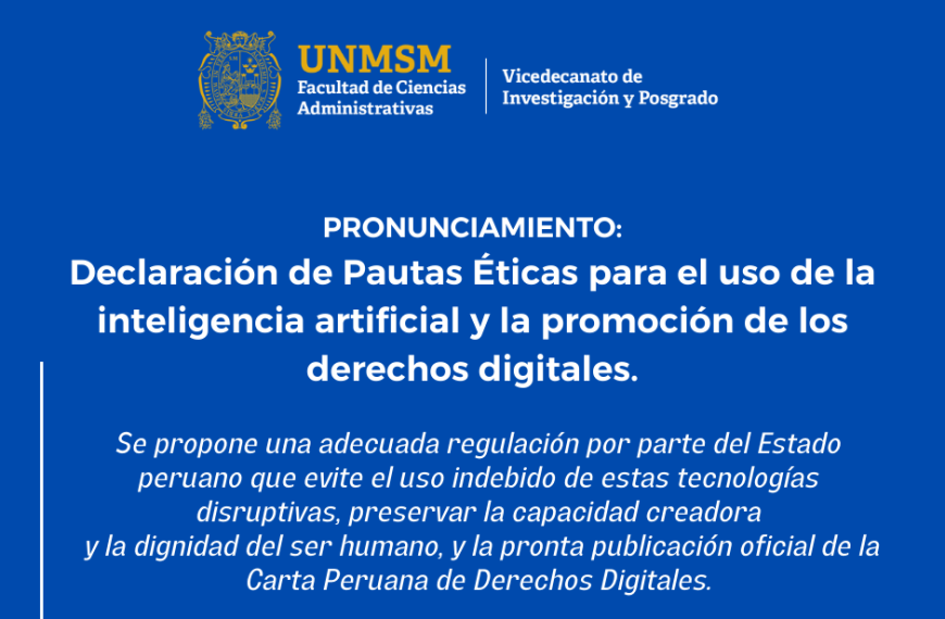 Declaración de pautas éticas para el uso de la inteligencia artificial, la promoción de los derechos digitales y los neuroderechos