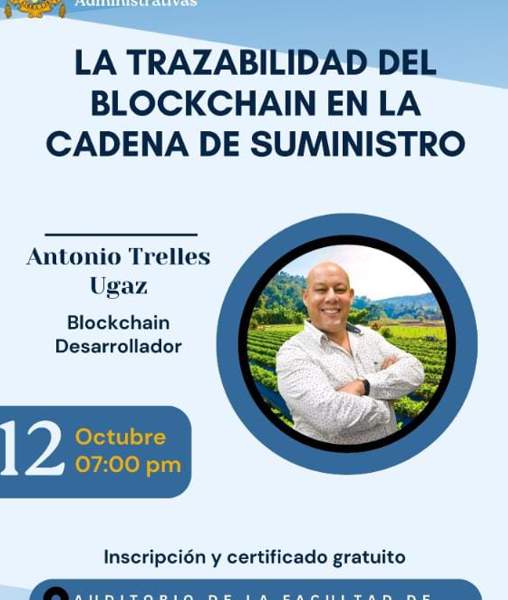 Conferencia: La trazabilidad del blockchain en la cadena de suministros