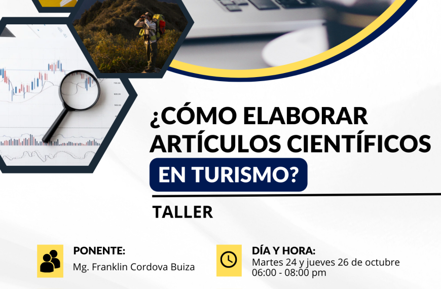 TALLER: ¿Cómo elaborar un artículo científico en turismo?