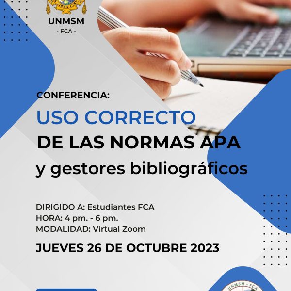 Conferencia: Uso correcto de las normas APA y gestores bibliográficos
