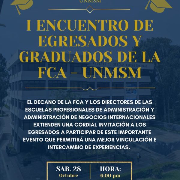 I Encuentro de Egresados y Graduados de la Facultad de Ciencias Administrativas
