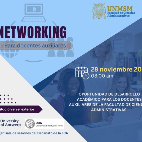 Networking: Oportunidades de especialización internacional para docentes auxiliares de la FCA