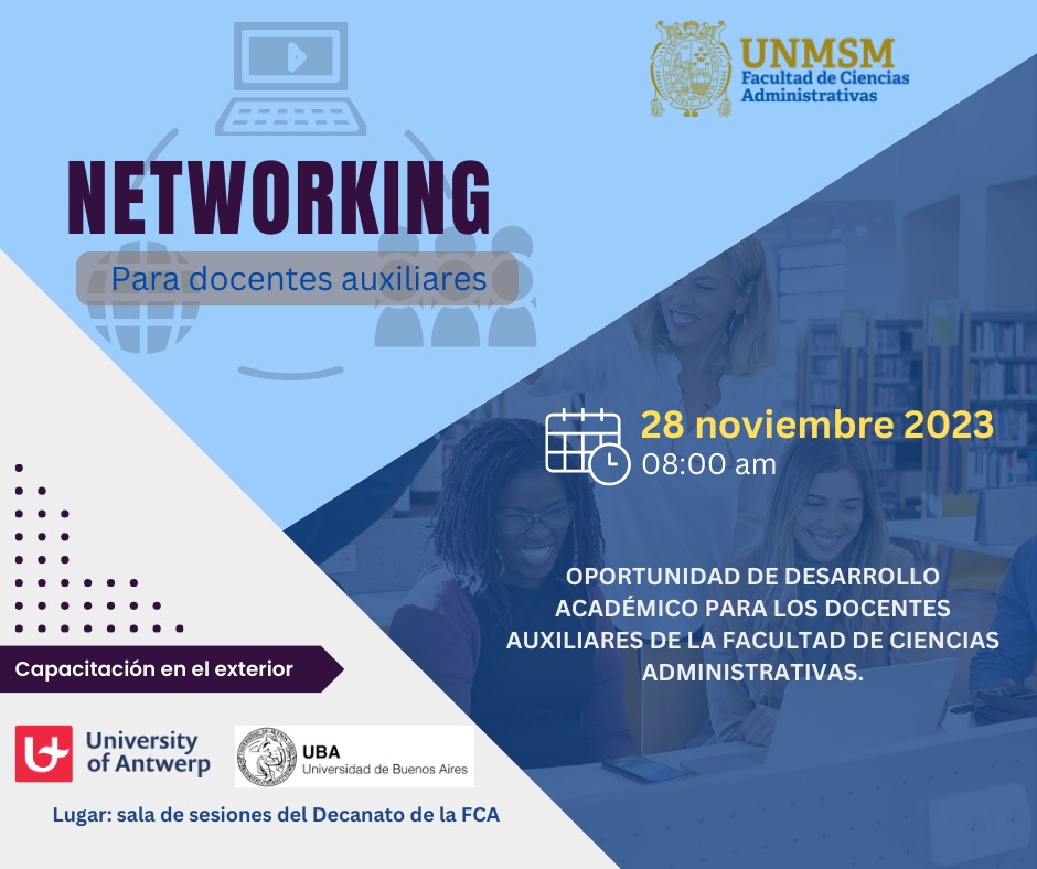 Networking: Oportunidades de especialización internacional para docentes auxiliares de la FCA
