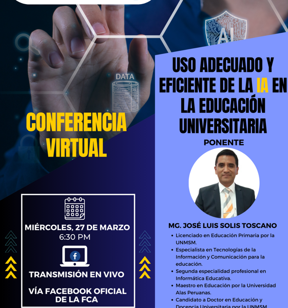 Conferencia: Uso adecuado y eficiente de la IA en la educación universitaria.