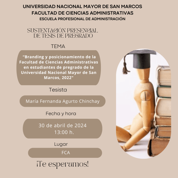 Sustentación de tesis sobre “Branding y posicionamiento de la Facultad de Ciencias Administrativas” en la UNMSM