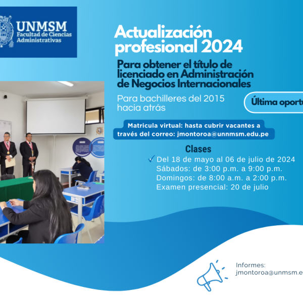 Última oportunidad para sacar el título profesional de Administración de Negocios Internacionales a través del curso de titulación