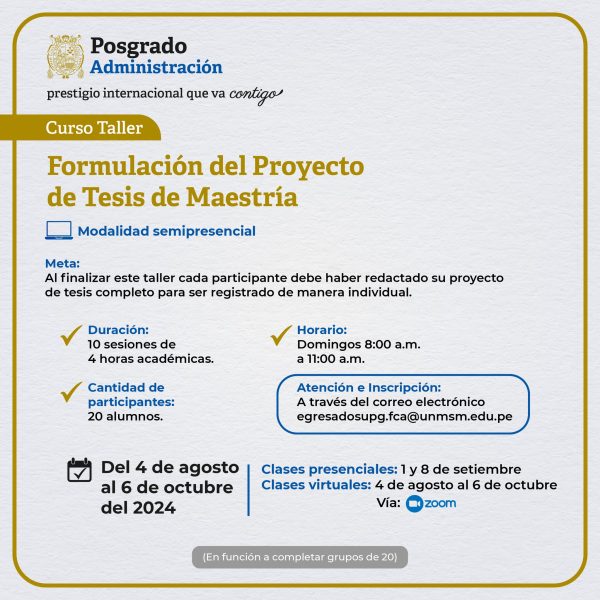 Curso Taller para la formulación del proyecto de tesis de Maestría: Convocatoria abierta