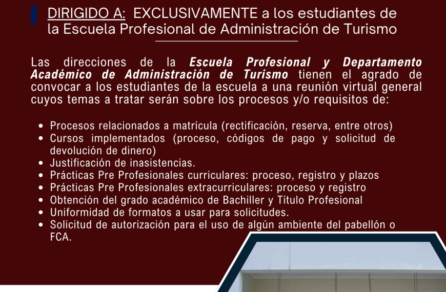Convocatoria a reunión virtual informativa para estudiantes de Administración de Turismo