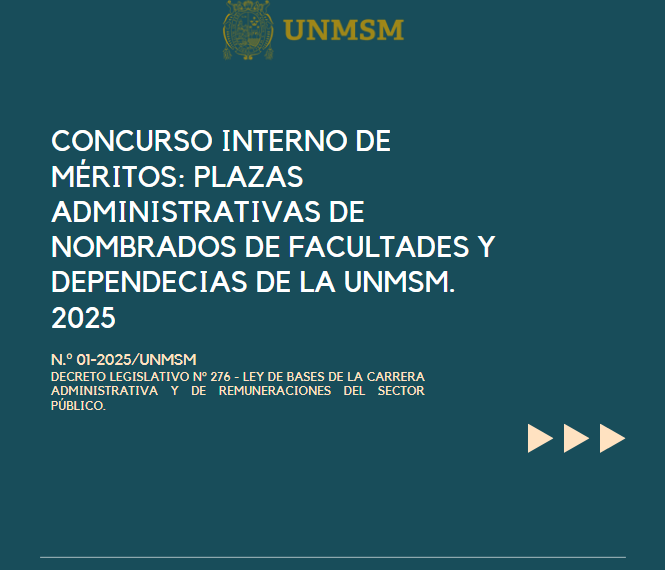La Universidad Nacional Mayor de San Marcos autorizó la Convocatoria, Bases, Cronograma y el Cuadro de Plazas para el Concurso Interno de Méritos N.º 01-2025/UNMSM.