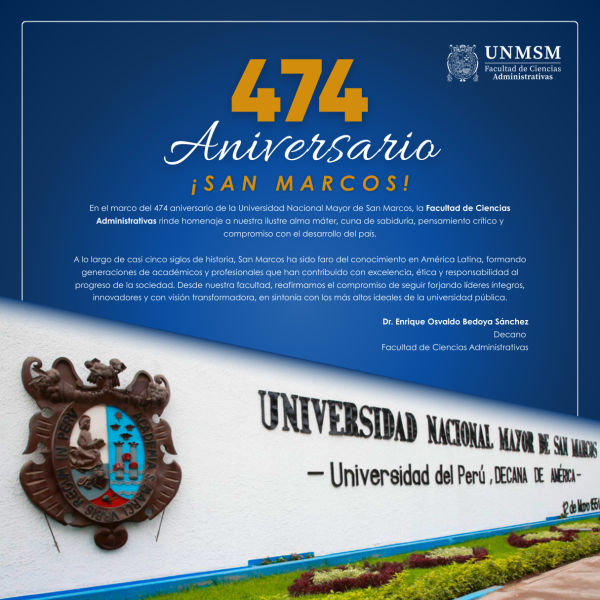 Feliz 474 aniversario Universidad Nacional Mayor de San Marcos
