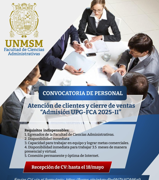 Convocatoria de personal: Atención de clientes y cierre de ventas – Admisión UPG-FCA 2025-II