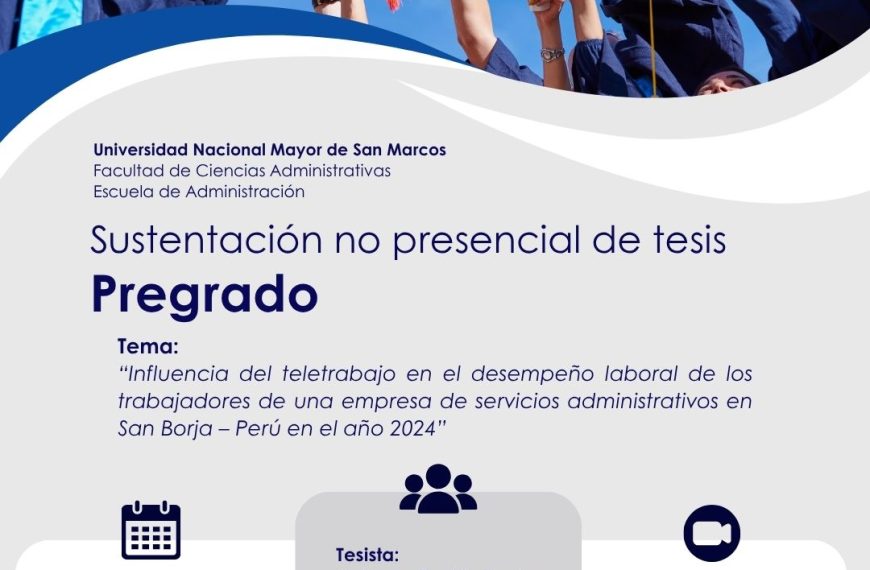 Estudiante de Administración sustentará tesis sobre teletrabajo y desempeño laboral