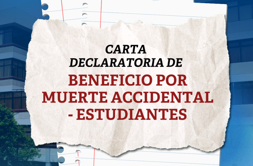 Carta declaratoria de “Beneficio por muerte accidental – Estudiantes”