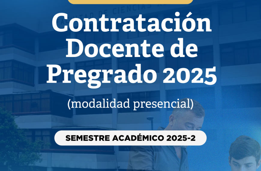 Concurso Público: Contratación Docente de Pregrado 2025