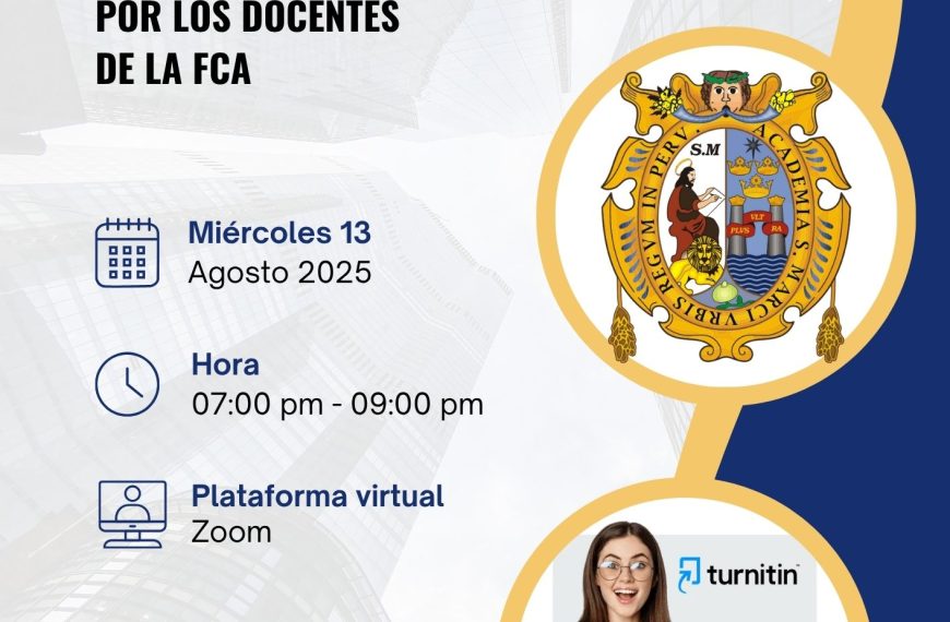 Capacitación docente: “TURNITIN: Uso y aplicación por los docentes de la FCA”