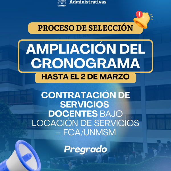 Proceso de selección para CONTRATACIÓN DE SERVICIOS DOCENTES bajo locación de servicios FCA/UNMSM