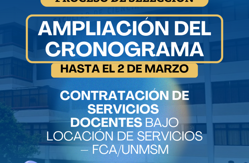 Proceso de selección para CONTRATACIÓN DE SERVICIOS DOCENTES bajo locación de servicios FCA/UNMSM