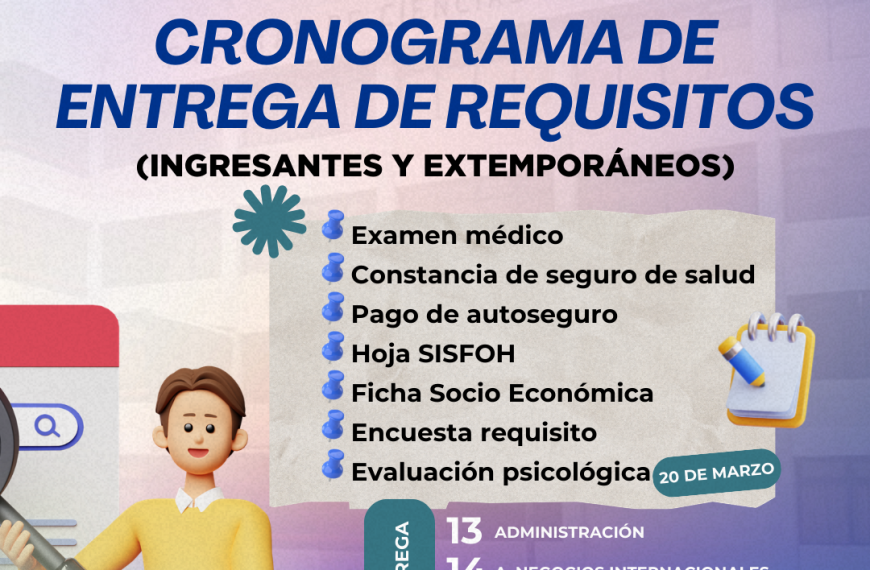 Cronograma de entrega de requisitos de matrícula 2026-I