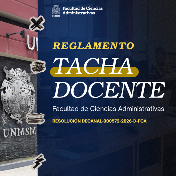 Reglamento de Tacha Docente de la Facultad de Ciencias Administrativas, UNMSM