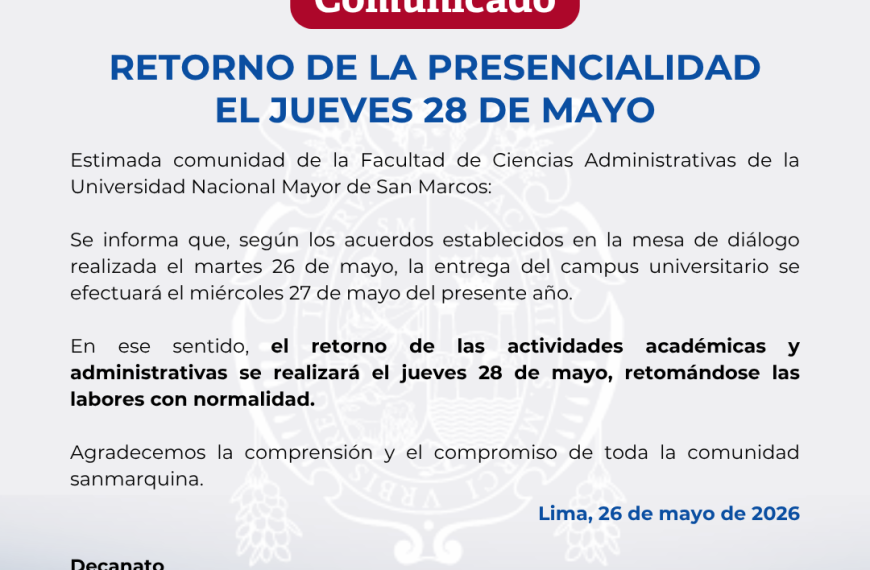 Comunicado: Regreso a la presencialidad el jueves 28 de mayo de 2026