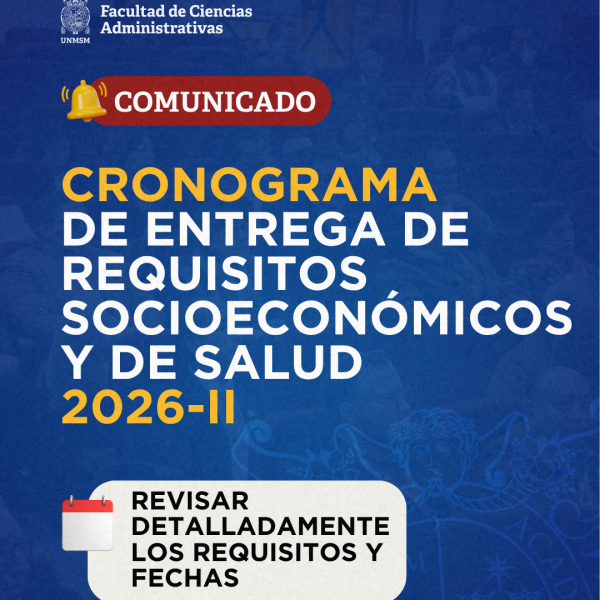 CRONOGRAMA DE ENTREGA DE REQUISITOS SOCIOECONÓMICOS Y DE SALUD 2026-II