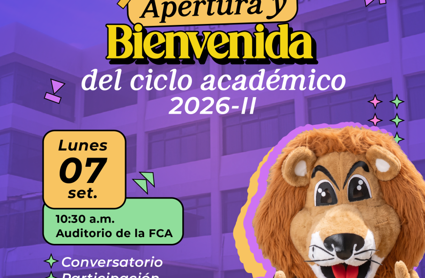 Apertura y bienvenida del ciclo académico 2026-II